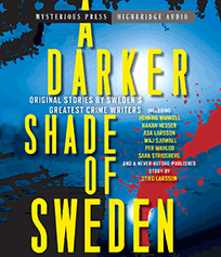 A Darker Shade of Sweden