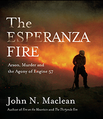 The Esperanza Fire 